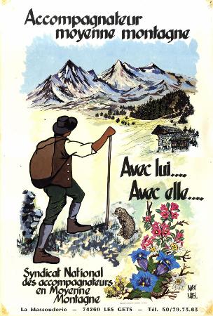 ACCOMPAGNATEUR EN MONTAGNE - AVEC LUI... SNAMM - affiche originale par Max Niel (1982)