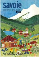SAVOIE MONT-BLANC - LA NATURE VRAIE - affiche originale, dessin de Martine Bachet (ca 1970 )