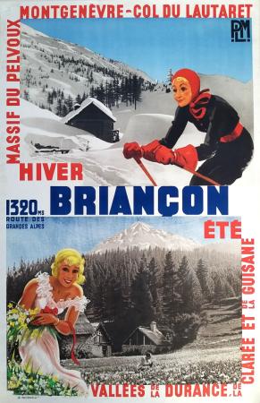 BRIANCON HIVER ETE - PELVOUX, MONTGENEVRE, LAUTARET, DURANCE, CLAREE, GUISANE - affiche originale PLM de Ch. Garry (ca 1930)