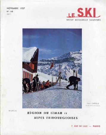 LE SKI n° 148, nov. 1957 - REGION DU LEMAN ET ALPES FRIBOURGEOISES - revue ancienne