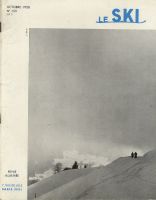 LE SKI n° 153, oct. 1958 - SKI EN SUISSE, CLUB MED DE SERRE-CHEVALIER - revue ancienne