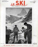 LE SKI n° 85, fév.-mars 1947 - LA HAUTE ROUTE, LA MONGIE - revue ancienne