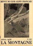 LA MONTAGNE, REVUE DU CAF n° 297, avr. 1938