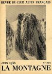 LA MONTAGNE, REVUE DU CAF n° 299, juin 1938