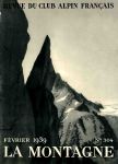 LA MONTAGNE, REVUE DU CAF n° 304, fév. 1939