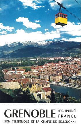 GRENOBLE DAUPHINE FRANCE - SON TELEFERIQUE ET LA CHAINE DE BELLEDONNE - affiche ancienne