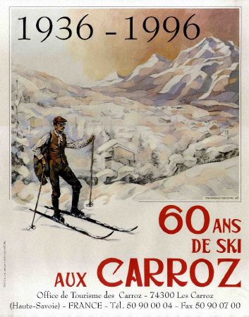 1936-1996, 60 ANS DE SKI AUX CARROZ - affiche numérotée de Feodor Tamarsky