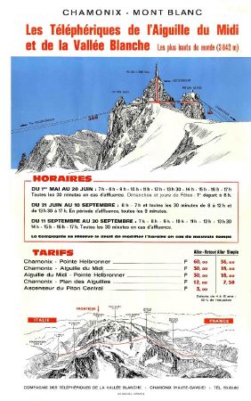 HORAIRES DES TELEPHERIQUES DE L'AIGUILLE DU MIDI ET DE LA VALLEE BLANCHE - affichette (ca 1960)
