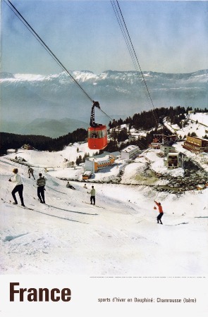 FRANCE - SPORTS D'HIVER EN DAUPHINE - CHAMROUSSE ET SON TELEPHERIQUE - affiche originale (1962)