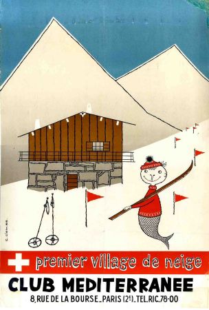 CLUB MEDITERRANEE - PREMIER VILLAGE DE NEIGE EN SUISSE (LEYSIN) - affiche originale, C. Clem - 1956