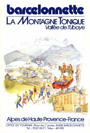 BARCELONNETTE - LA MONTAGNE TONIQUE - VALLEE DE L'UBAYE - affiche originale par Guy Ameye (ca 1980)