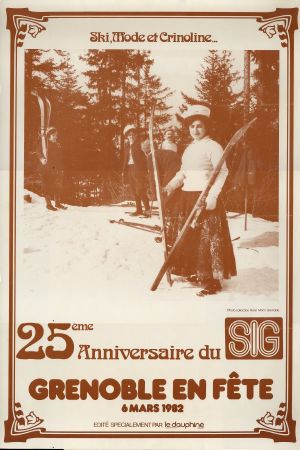 SKI, MODE, ET CRINOLINE - 25ème ANNIVERSAIRE DU SIG GRENOBLE - affiche du Dauphiné Libéré (1982)