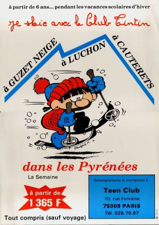 JE SKIE AVEC LE CLUB TINTIN DANS LES PYRENEES - affiche publicitaire (ca 1980)