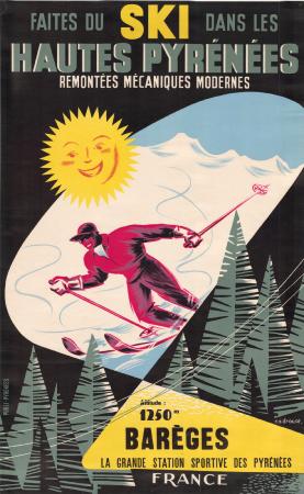 BAREGES LA GRANDE STATION SPORTIVE DES PYRENEES ALTITUDE : 1250 M - affiche originale de R. A. Drouot (ca 1955)