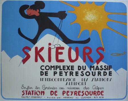 PEYRESOURDE - ENFIN LES PYRENEES AU NIVEAU DES ALPES - affiche originale (ca 1970)