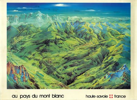 AU PAYS DU MONT BLANC HAUTE-SAVOIE FRANCE - affiche/panorama estival par Pierre Novat (1978)