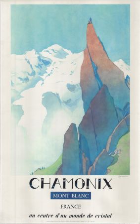 CHAMONIX MONT-BLANC AU CENTRE D'UN MONDE DE CRISTAL - affiche originale par Samivel (1972)