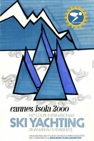 CANNES/ISOLA 2000 - XXIè COUPE INTERNATIONALE SKI YACHTING 1973 - affiche originale