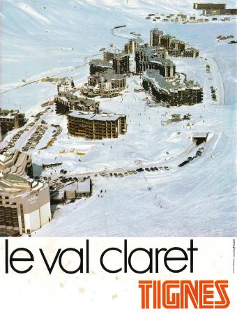 TIGNES LE VAL CLARET - affiche originale (ca 1975)
