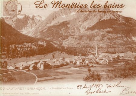 LE MONETIER LES BAINS - L'HISTOIRE DU BOURG EN IMAGES - TOME 1 - livre par Quadrille du Tabuc (2001)