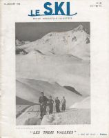 LE SKI n° 90, janv. 1948 - LES TROIS VALLEES