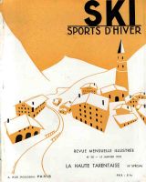 SKI SPORTS D'HIVER n° 28, janv. 1935 - LA HAUTE TARENTAISE - NUMERO SPECIAL