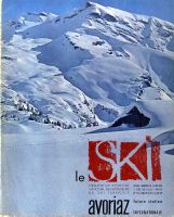 LE SKI n° 173, juil. 1961 - AVORIAZ FUTURE STATION INTERNATIONALE