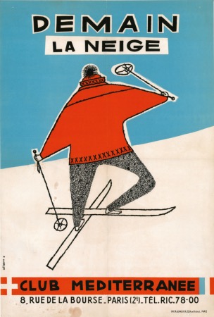 CLUB MEDITERRANEE - DEMAIN LA NEIGE (LEYSIN) - affiche originale par Clem (ca 1956)