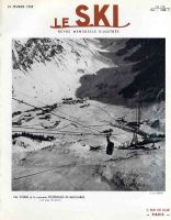 LE SKI n° 115, fév. 1952 - ÖTZTAL, LA TOUSSUIRE-FONTCOUVERTE, VAL D'ISERE - revue ancienne