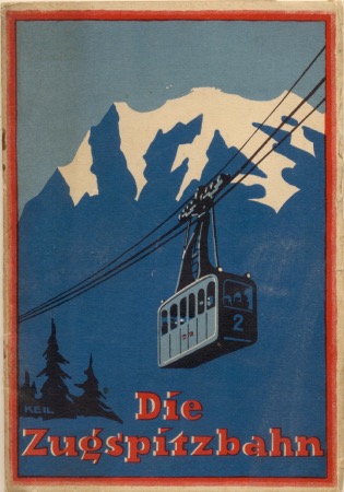DIE ZUGSPITZBAHN - (BLEICHERT BAUT DIE ZUGSPITZBAHN) - livret de présentation (ca 1925) 