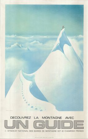 DECOUVREZ LA MONTAGNE AVEC UN GUIDE - affiche originale de Samivel (ca 1970)