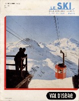 LE SKI n° 143, déc. 1956 - NUMERO SPECIAL VAL D'ISERE