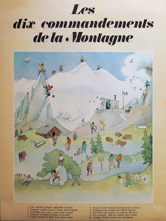 LES DIX COMMANDEMENTS DE LA MONTAGNE - affiche de Samivel (ca 1980)