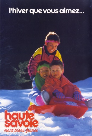 HAUTE SAVOIE - MONT BLANC-FRANCE - L'HIVER QUE VOUS AIMEZ - affiche originale (ca 1985)