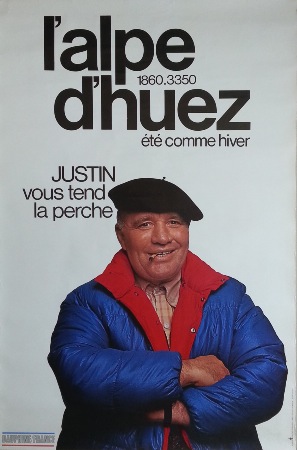 L'ALPE D'HUEZ ETE COMME HIVER, JUSTIN VOUS TEND LA PERCHE - affiche originale (ca 1975)