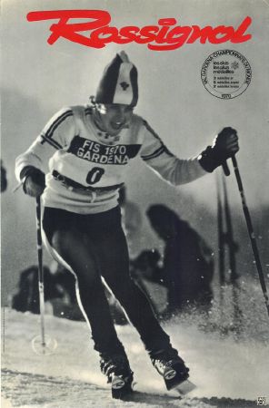 SKIS ROSSIGNOL - VAL GARDENA - CHAMPIONNATS DU MONDE 1970 (INGRID LAFFORGUE) - affiche originale