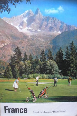 FRANCE - LE GOLF DE CHAMONIX (HAUTE-SAVOIE) - affiche originale par Gay-Couttet (1962)