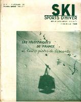 SKI SPORTS D'HIVER n° 51, déc. 1937 - NUMERO SPECIAL TELEFERIQUES DE FRANCE ET PISTES DE DESCENTE