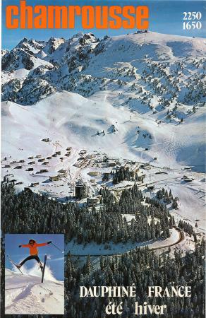 CHAMROUSSE 1650 2250 - DAUPHINE FRANCE ETE HIVER - affiche originale (ca 1975)