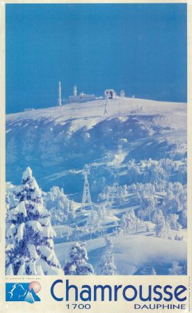 CHAMROUSSE 1700 DAUPHINE, LA STATION A L'ETAT PUR - affiche originale (ca 1990)