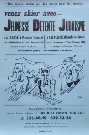 VENEZ SKIER AVEC... JEUNESSE DETENTE JUDAISME... AUX CROSETS ET A VAL PELOUSE - affiche originale (1977)