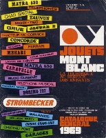 JOUETS MONT-BLANC - LA TECHNIQUE AU SERVICE DES ENFANTS - catalogue général 1969