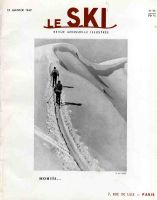 Revue LE SKI n° 96, janv. 1949 - ANDORRE, SAINT DALMAS DE TENDE-ISOLA, PENE POURRY
