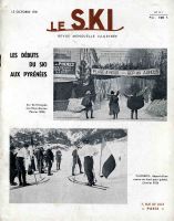LE SKI n° 111, oct. 1951 - LES DEBUTS DU SKI AUX PYRENEES - revue ancienne