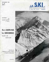 LE SKI n° 130, nov. 1954 - SAINT GERVAIS, LES CONTAMINES, VALLEE DE MONTJOIE