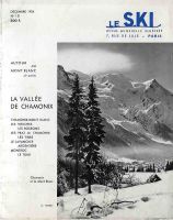 LE SKI n° 131, déc. 1954 - AUTOUR DU MONT BLANC, LA VALLEE DE CHAMONIX - revue ancienne