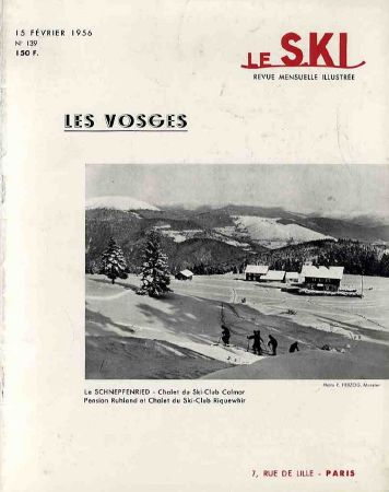 LE SKI n° 139, fév. 1956 - LES VOSGES - revue ancienne