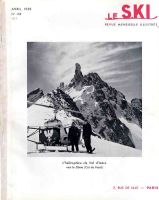 LE SKI n° 152, avr. 1958 - revue ancienne