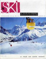 LE SKI n° 169, déc. 1960 - NUMERO SPECIAL SUR LA VALLEE DE CHAMONIX, LA VALLEE AUX QUATRE VERSANTS