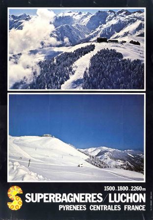 SUPERBAGNERES-LUCHON PYRENEES CENTRALES - affiche originale ski et sports d'hiver (années 80)